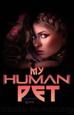 My Human Pet by Olympia Black