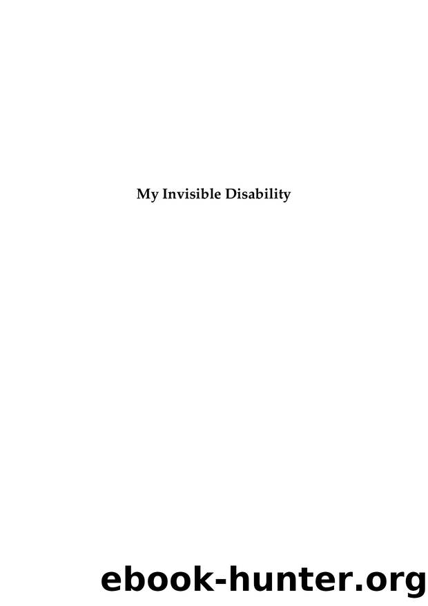 My Invisible Disability by Greg Noack