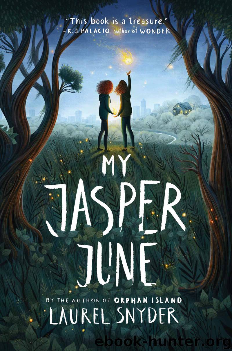 My Jasper June by Laurel Snyder