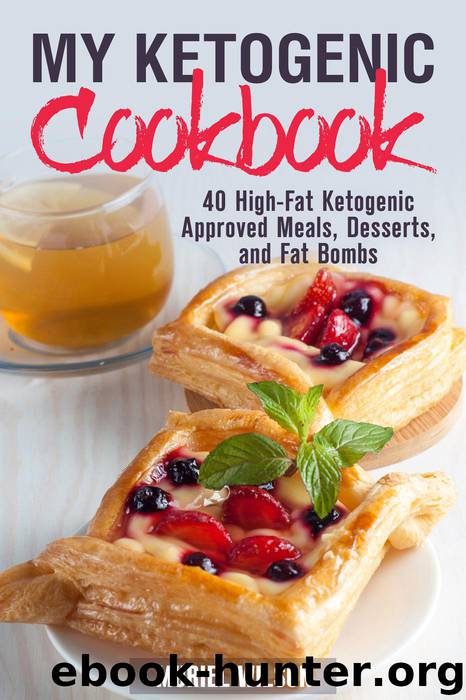 My Ketogenic Cookbook by Muriel Wilson