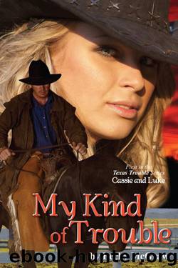 My Kind of Trouble by Becky McGraw