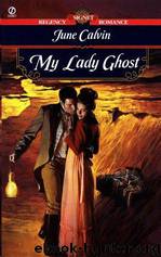My Lady Ghost by June Calvin
