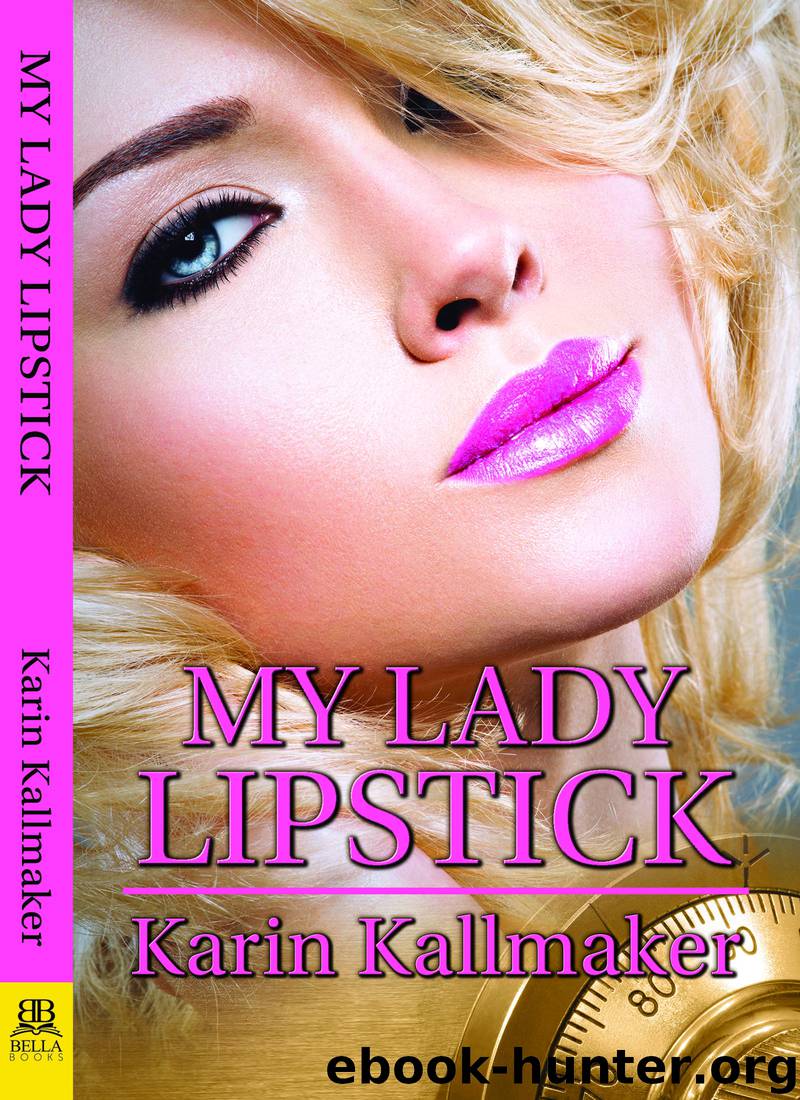 My Lady Lipstick by Karin Kallmaker