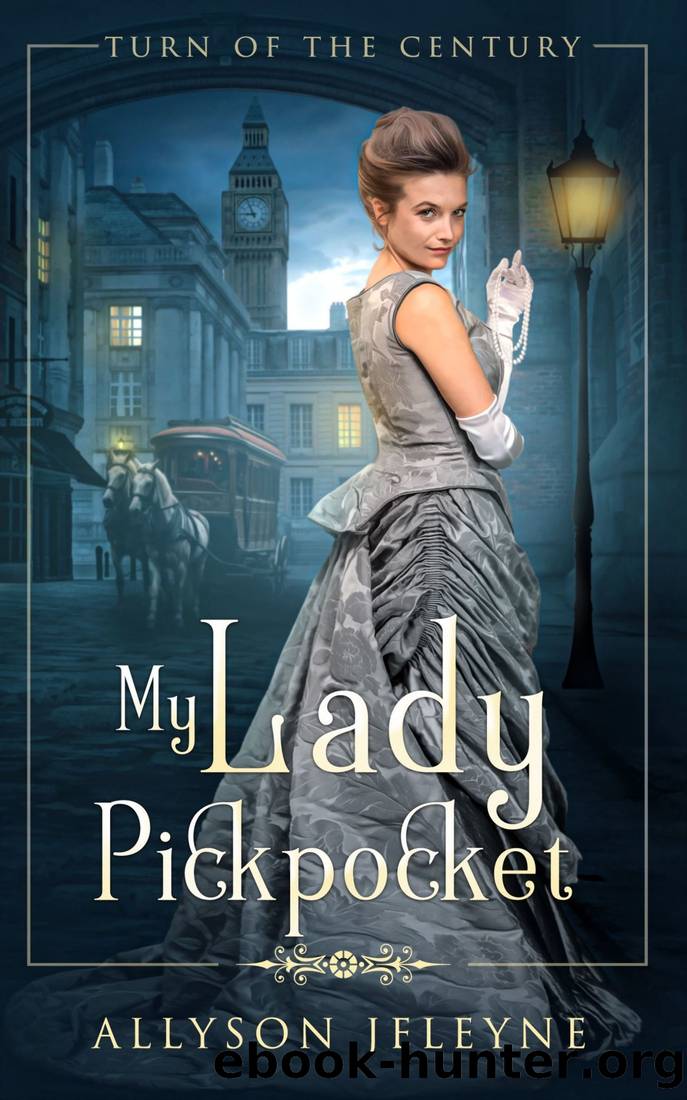 My Lady Pickpocket by Allyson Jeleyne