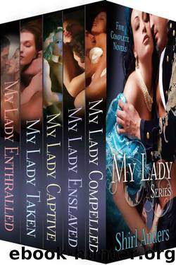 My Lady Series Bundle (1-5) by Anders Shirl