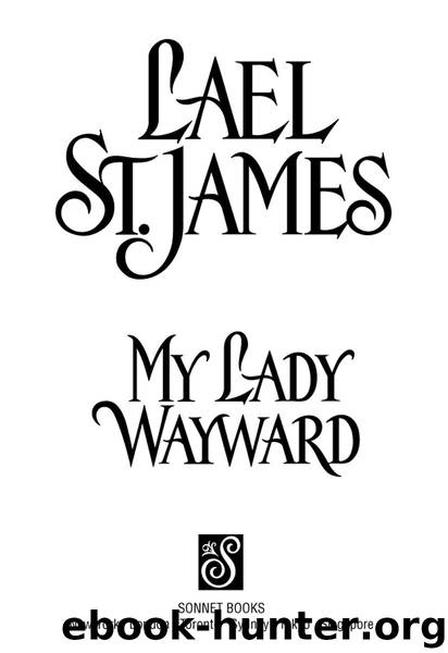 My Lady Wayward by Lael St. James