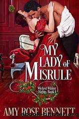 My Lady of Misrule by Amy Rose Bennett