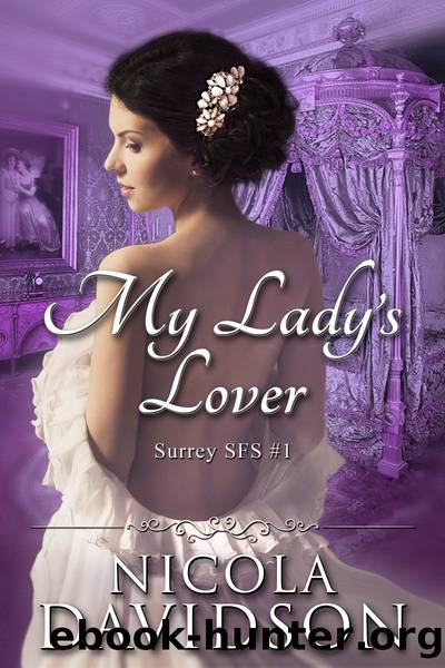 My Lady's Lover (Surrey SFS, #1) by Nicola Davidson