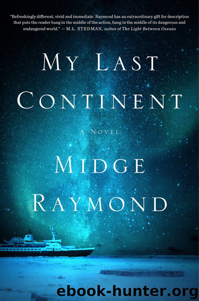 My Last Continent by Midge Raymond