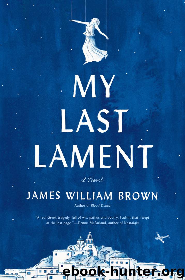 My Last Lament by James William Brown