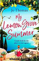 My Lemon Grove Summer by Jo Thomas