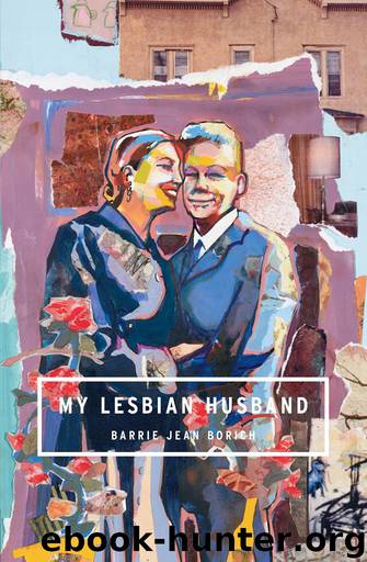 My Lesbian Husband by Barrie Jean Borich
