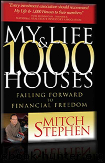 My Life & 1,000 Houses by Mitch Stephen