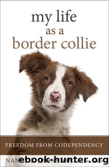 My Life As a Border Collie by Nancy L. Johnston