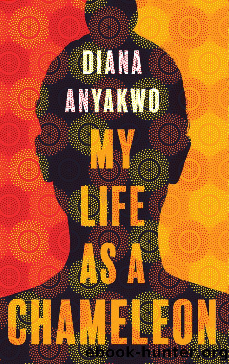 My Life As a Chameleon by Diana Anyakwo