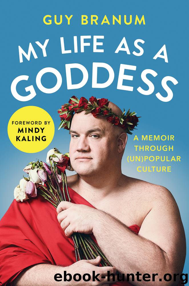 My Life as a Goddess by Guy Branum