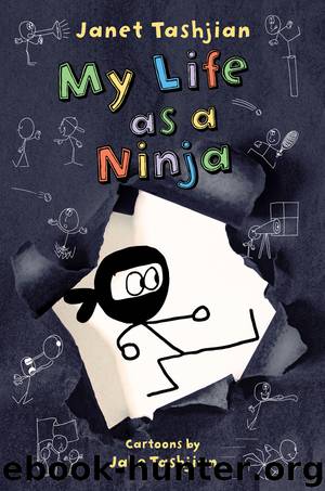 My Life as a Ninja by Janet Tashjian