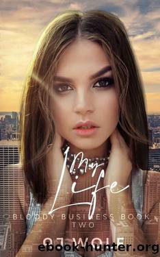 My Life by A J Wolf