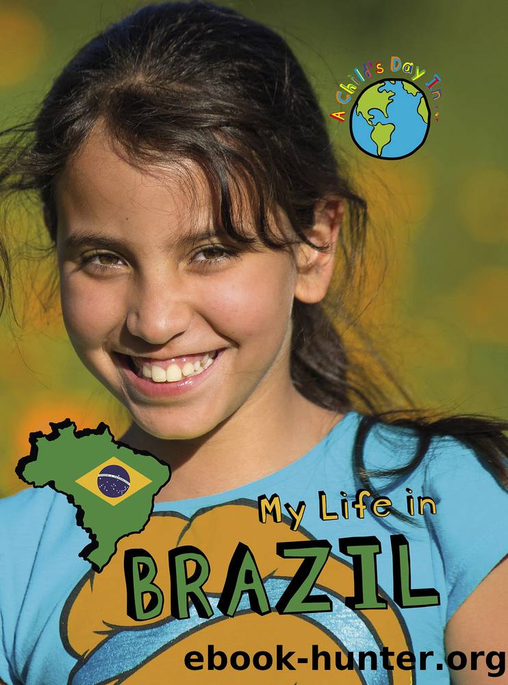 My Life in Brazil by Patience Coster