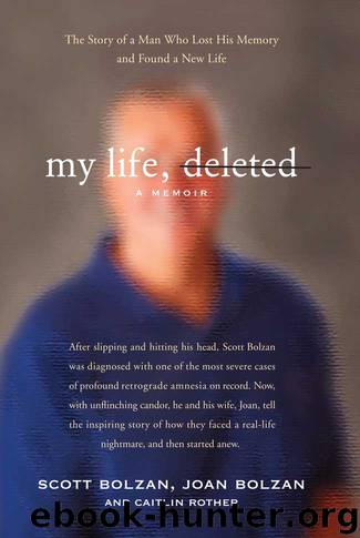 My Life, Deleted by Scott Bolzan