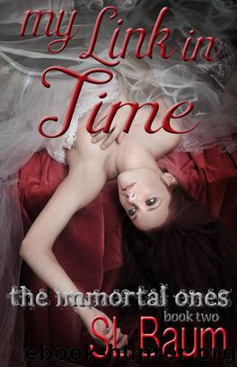 My Link in Time (The Immortal Ones--Book Two) by S.L. Baum