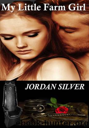 My Little Farm Girl by Jordan Silver