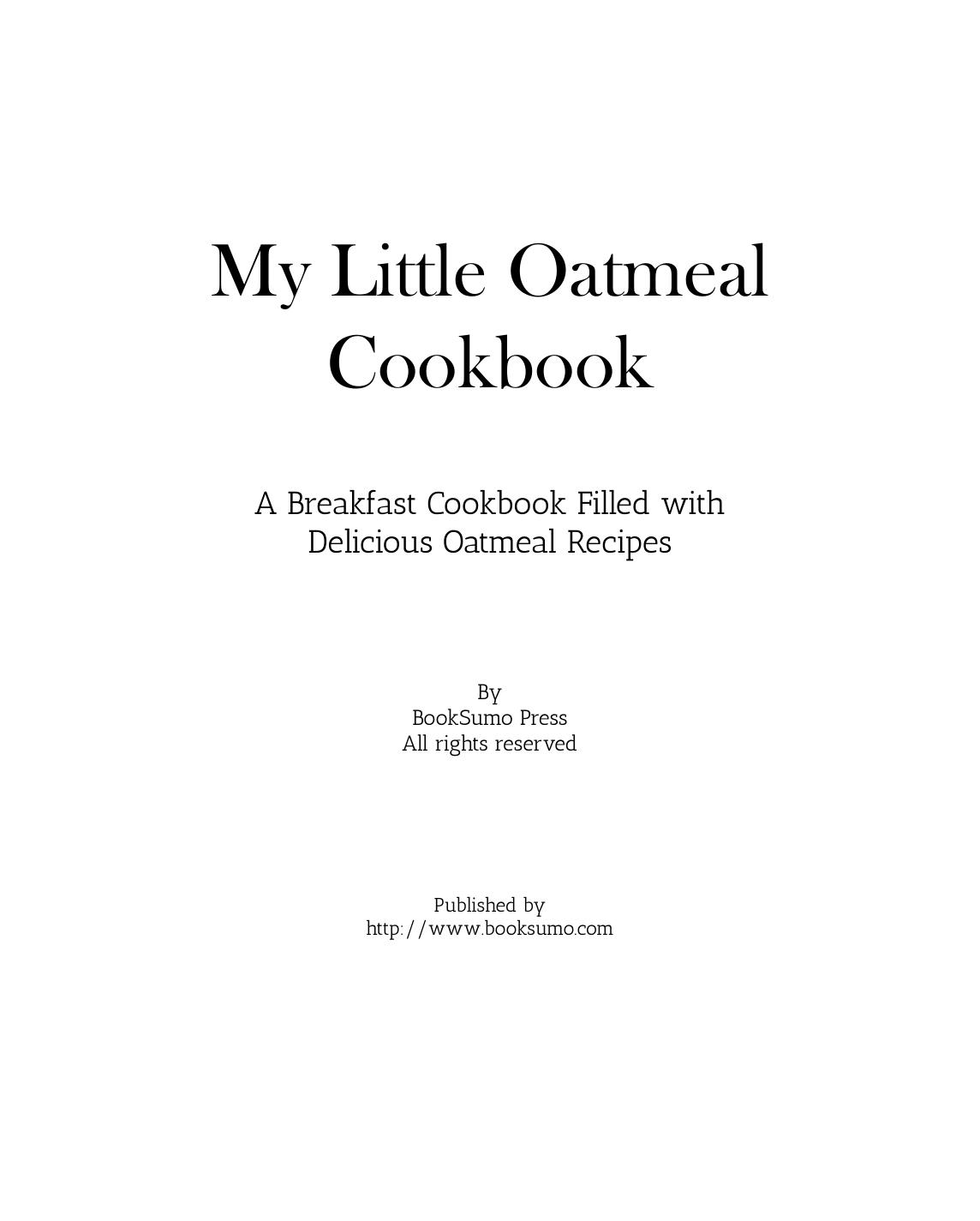 My Little Oatmeal Cookbook by Unknow