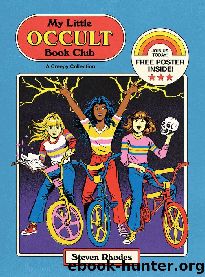 My Little Occult Book Club by Steven Rhodes