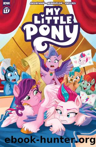 My Little Pony #17 by Celeste Bronfman Amy Mebberson