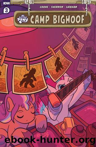 My Little Pony: Camp Bighoof#3 by Stephanie Cooke Kate Sherron