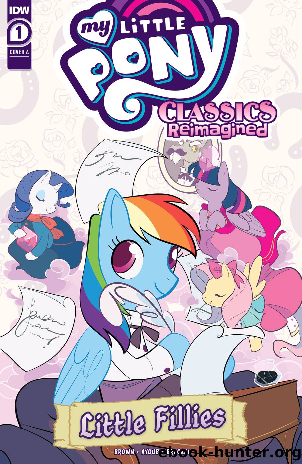 My Little Pony: Classics Reimagined - Little Fillies #1 by Megan Brown Jenna Ayoub