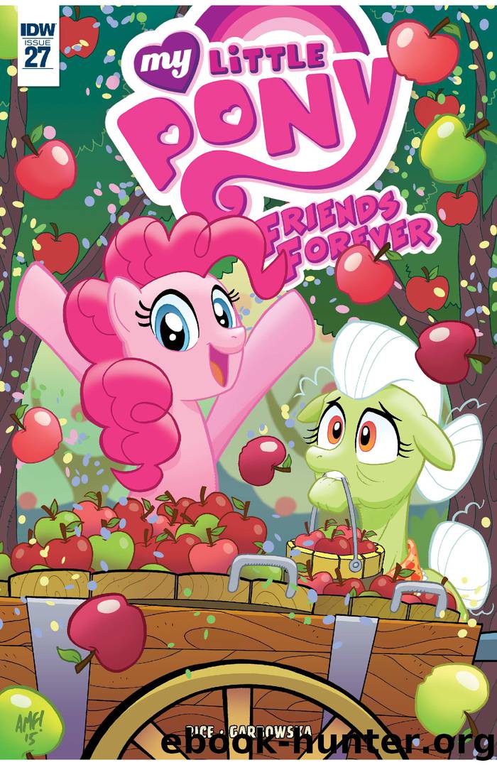My Little Pony: Friends Forever #27 by Christina Rice & Agnes Garbowska & Tony Fleecs