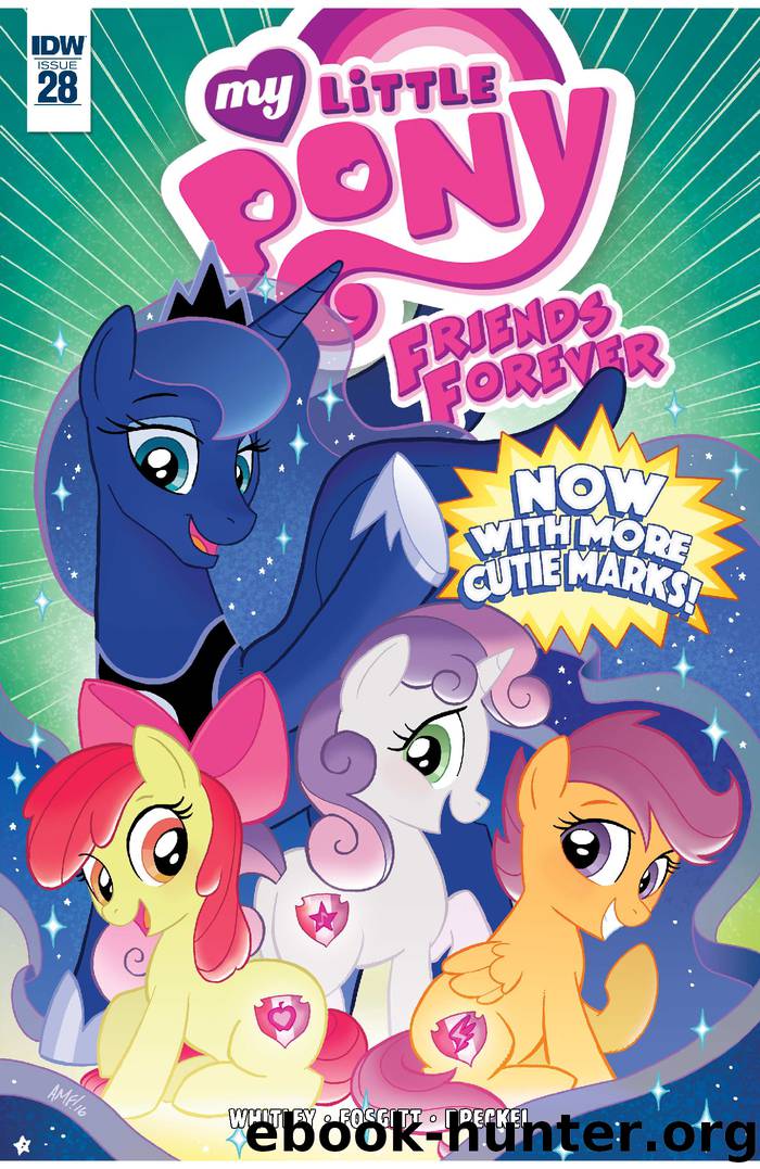 My Little Pony: Friends Forever #28 by Jeremy Whitley & Tony Fleecs