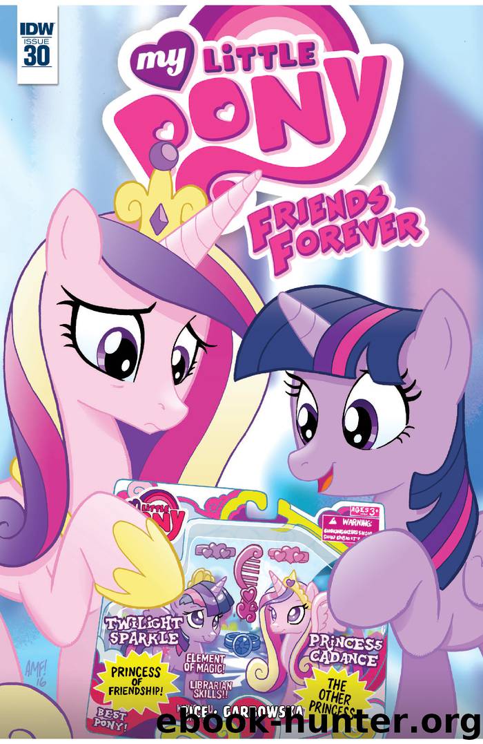My Little Pony: Friends Forever #30 by Christina Rice & Agnes Garbowska & Tony Fleecs