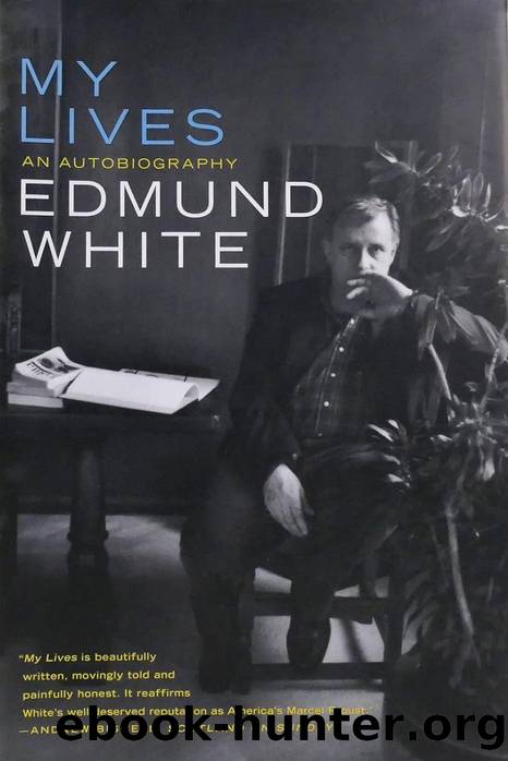 My Lives by Edmund White