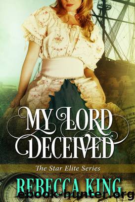 My Lord Deceived by King Rebecca