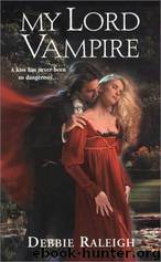 My Lord Vampire by Alexandra Ivy & Debbie Raleigh
