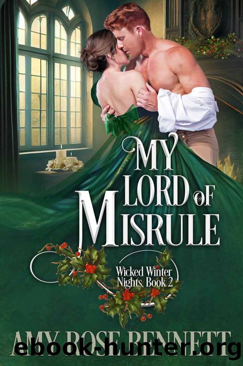 My Lord of Misrule: Wicked Winter Nights, Book 2 by Amy Rose Bennett
