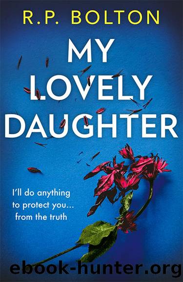 My Lovely Daughter by R.P. Bolton