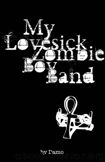 My Lovesick Zombie Boy Band by Damien G Walter