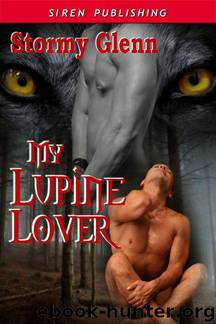 My Lupine Lover: Tri-Omega Mates, Book 0.5 by Stormy Glenn