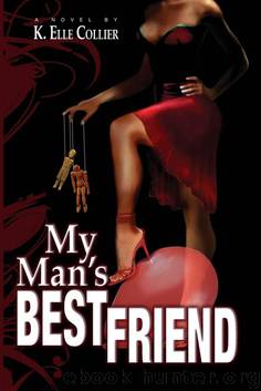 My Man's Best Friend - Book 1 by K. Elle Collier