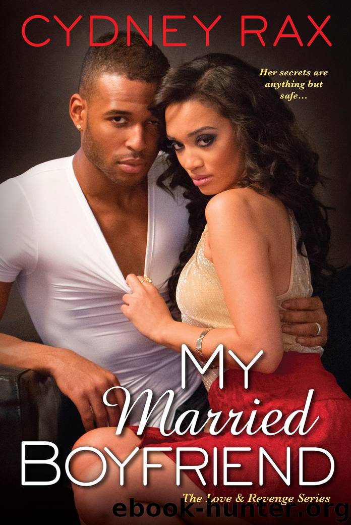 My Married Boyfriend by Cydney Rax