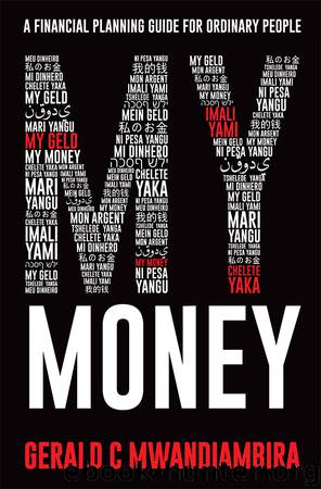 My Money by Gerald Mwandiambira