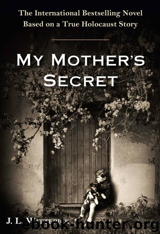 My Mother's Secret by J. L. Witterick