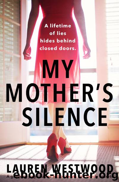 My Mother's Silence (ARC) by Lauren Westwood