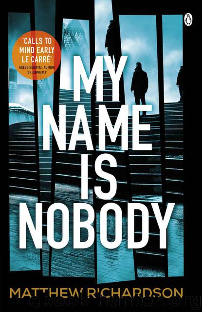 My Name Is Nobody by Matthew Richardson