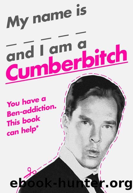 My Name Is X and I Am a Cumberbitch by HarperCollins