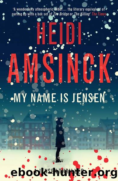 My Name is Jensen by Heidi Amsinck