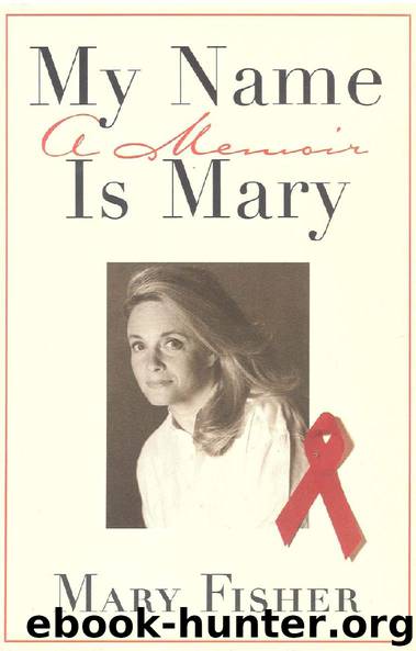 My Name is Mary by Mary Fisher